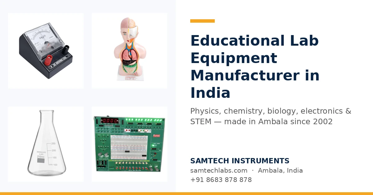 Educational lab equipment manufacturer in India - Samtech Instruments, Ambala